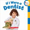 If_I_were_a_dentist