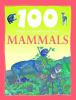 100_things_you_should_know_about_mammals