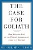 The_case_for_Goliath