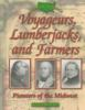 Voyageurs__lumberjacks__and_farmers