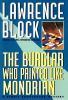 The_burglar_who_painted_like_Mondrian___a_Bernie_Rhodenbarr_mystery