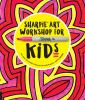 Sharpie_art_workshop_for_kids