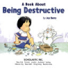 Being_Destructive