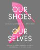 Our_shoes__our_selves