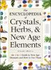 The_encyclopedia_of_crystals__herbs____new_age_elements