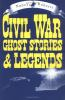 Civil_War_ghost_stories___legends