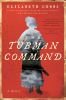 The_Tubman_command