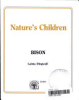 Getting_to_Know_Nature_s_Children_Bison_Opossum