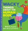 Wacky_things_about_the_human_body