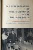 The_desegregation_of_public_libraries_in_the_Jim_Crow_South