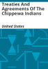 Treaties_and_agreements_of_the_Chippewa_Indians