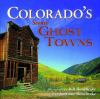 Colorado_s_scenic_ghost_towns