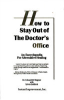 How_to_stay_out_of_the_doctor_s_office