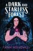 A_dark_and_starless_forest