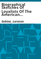 Biographical_sketches_of_Loyalists_of_the_American_Revolution