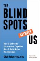 The_blind_spots_between_us