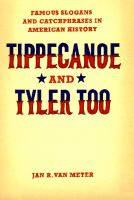 Tippecanoe_and_Tyler_too