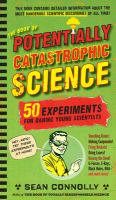 The_book_of_potentially_catastrophic_science