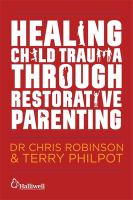 Healing_child_trauma_through_restorative_parenting