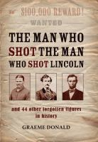 The_man_who_shot_the_man_who_shot_Lincoln