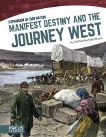 Manifest_destiny_and_the_journey_West