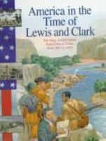 America_in_the_time_of_Lewis_and_Clark__1801_to_1850