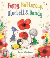 Poppy__Buttercup__Bluebell___Dandy