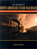 The_heritage_of_North_American_steam_railroads