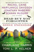 Dead_but_not_forgotten__stories_from_the_world_of_Sookie_Stackhouse
