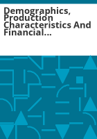 Demographics__production_characteristics_and_financial_performance_executive_summary