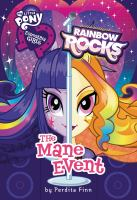 My_Little_Pony__Equestria_Girls_3__The_mane_event