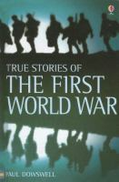 True_stories_of_the_First_World_War
