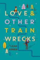 Love_and_other_train_wrecks