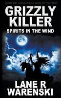 Grizzly_Killer__Spirits_in_the_Wind