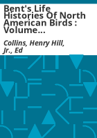 Bent_s_life_histories_of_North_American_birds___Volume_1__Water_birds__Volume_2__Land_birds