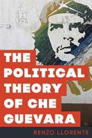 The_political_theory_of_Che_Guevara