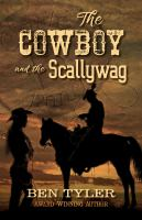 The_cowboy_and_the_scallywag