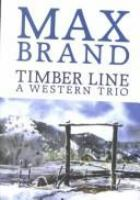 Timber_line___a_western_trio