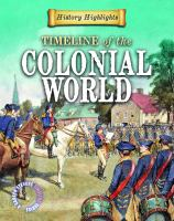 A_timeline_of_the_colonial_world