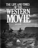 The_life_and_times_of_the_western_movie