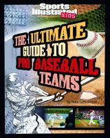 The_ultimate_guide_to_pro_baseball_teams