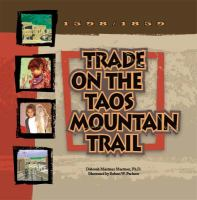 Trade_on_the_Taos_Mountain_Trail