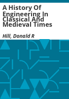 A_history_of_engineering_in_classical_and_medieval_times