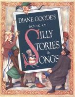 Diane_Goode_s_book_of_silly_stories___songs