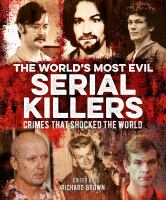 The_World_s_Most_Evil_Serial_Killers
