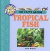 101_facts_about_tropical_fish