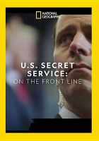U_S__secret_service___on_the_front_line