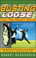 Busting_Loose_-_From_The_Money_Game