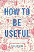 How_to_be_useful
