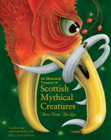 An_Illustrated_Treasury_of_Scottish_Mythical_Creatures